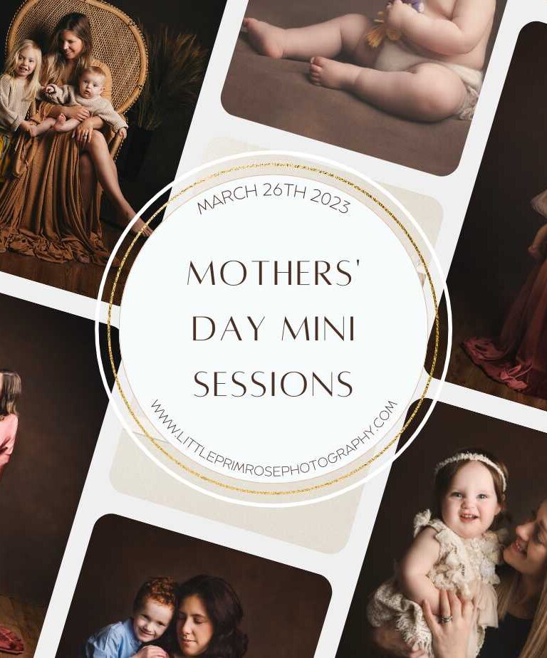 Mother’s Day Mini Sessions 2023